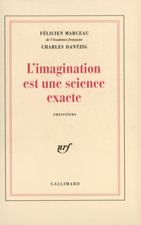 L'imagination est une science exacte