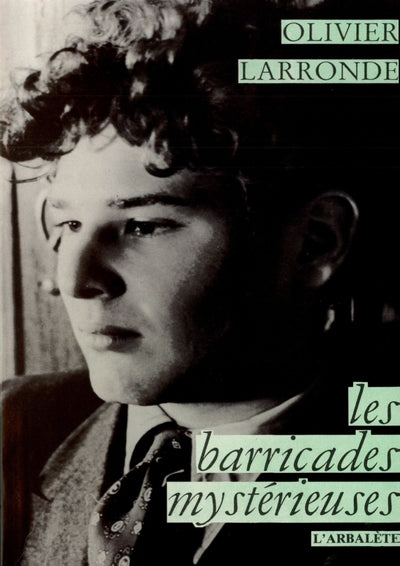 Les barricades mystérieuses