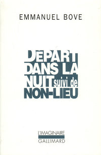 Départ dans la nuit / Non-lieu