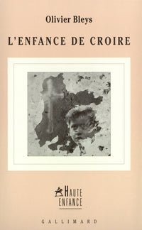 L'enfance de croire
