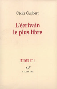 L'écrivain le plus libre