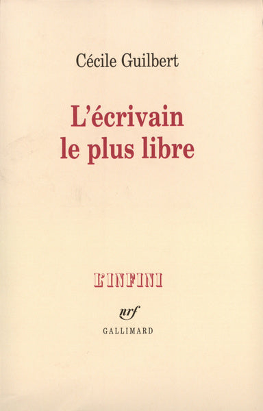 L'écrivain le plus libre