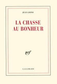 La chasse au bonheur