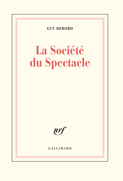 La Société du Spectacle