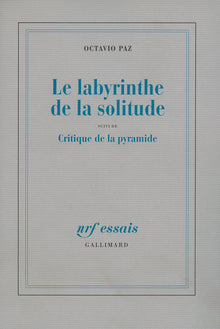 Le Labyrinthe de la solitude / Critique de la pyramide