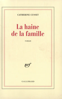 La haine de la famille