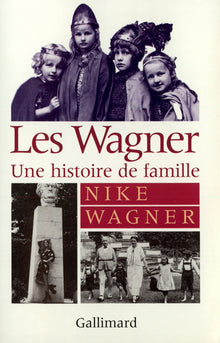 Les Wagner : Une Histoire de famille