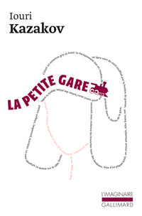la petite gare et autres nouvelles