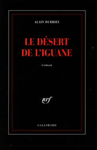le désert de l'iguane