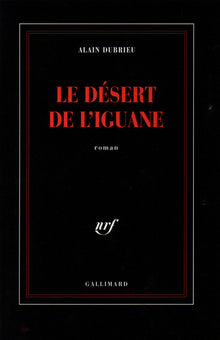 le désert de l'iguane
