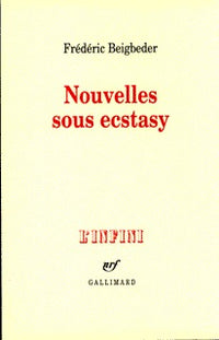 Nouvelles sous ecstasy