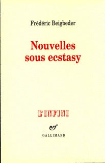 Nouvelles sous ecstasy