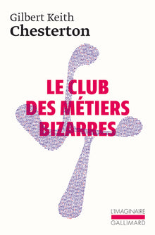 Le Club des métiers bizarres
