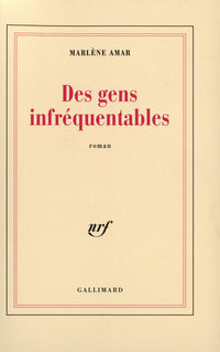 Des Gens infréquentables