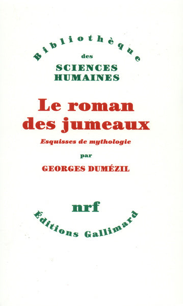 Le roman des jumeaux et autres essais
