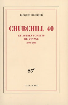 Churchill 40 et autres sonnets de voyage