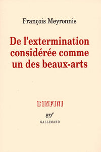 De l'extermination considérée comme un des beaux-arts