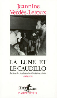 La lune et le Caudillo