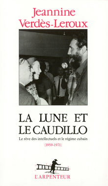 La lune et le Caudillo