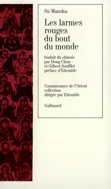 Les larmes rouges du bout du monde