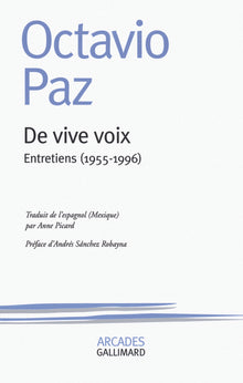 De vive voix: Entretiens (1955-1996)