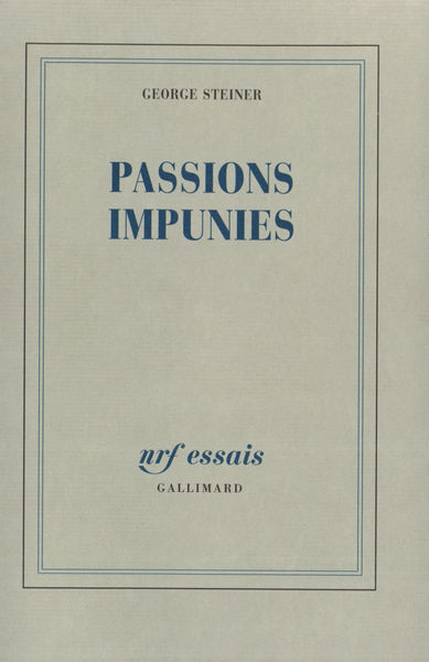 Passions impunies