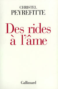 Des rides à l'âme