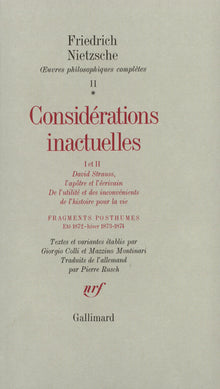 Considérations inactuelles I et II