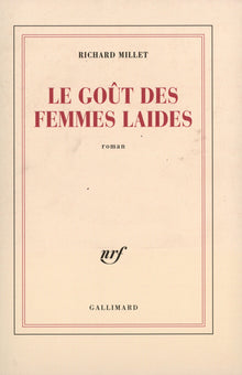 Le goût des femmes laides