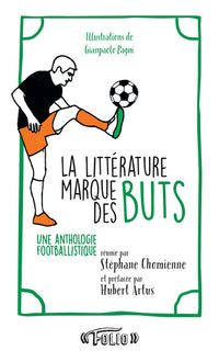 La littérature marque des buts