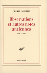 Observations et autres notes anciennes