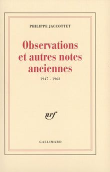 Observations et autres notes anciennes