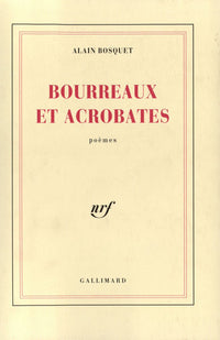 Bourreaux et acrobates