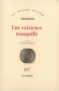 Une existence tranquille