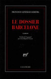 Le dossier Barcelone