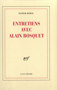 Entretiens avec Alain Bosquet