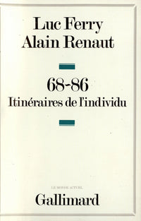 68-86: Itinéraires de l'individu