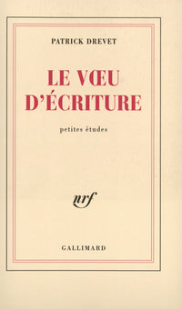 Le Voeu d'écriture