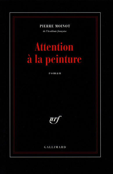 Attention à la peinture