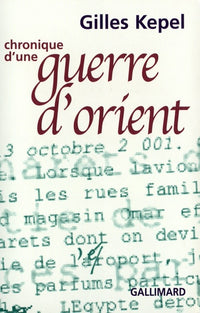 Chronique d'une guerre d'Orient
