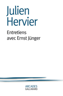 Entretiens avec Ernst Jünger
