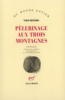 Pèlerinage aux Trois Montagnes
