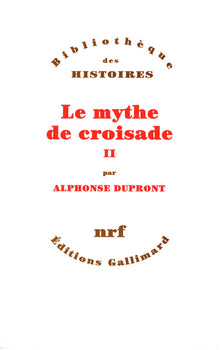 Le Mythe de croisade