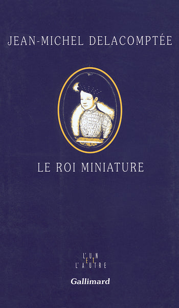 Le roi miniature