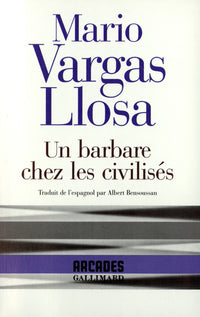 Un barbare chez les civilisés