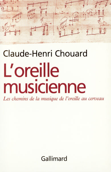 L'oreille musicienne
