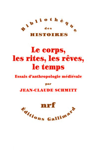Le corps, les rites, les rêves, le temps