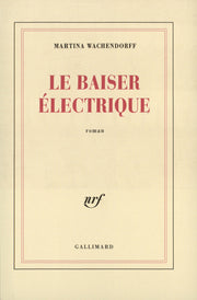 Le baiser électrique