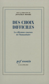 Des choix difficiles