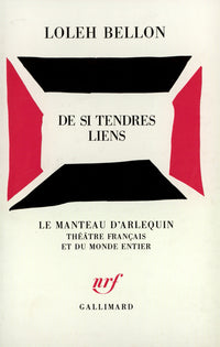 De si tendres liens